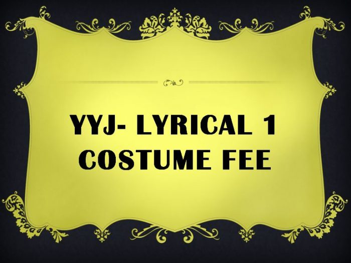 YYJ - Lyrical 1 Costume