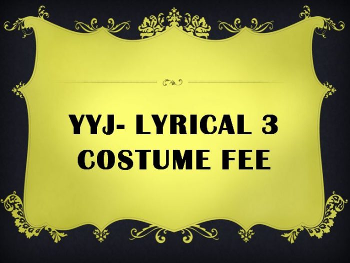 YYJ - Lyrical 3 Costume